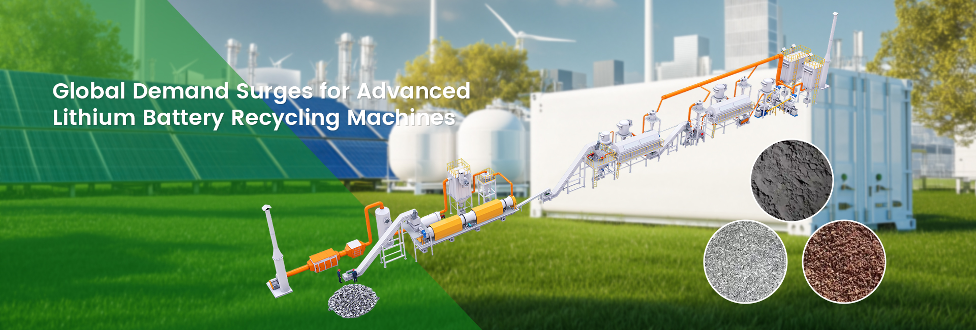 Global Demand Surges for Advanced Lithium Battery Recycling Machines Banner Global Demand Surges for Advanced Lithium Battery Recycling Machines Banner